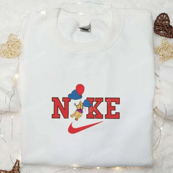Nike x Winnie The Pooh Balloon Embroiderd Shirt, Nike Inspired Embroidered Hoodie, Best Birthday Gifts