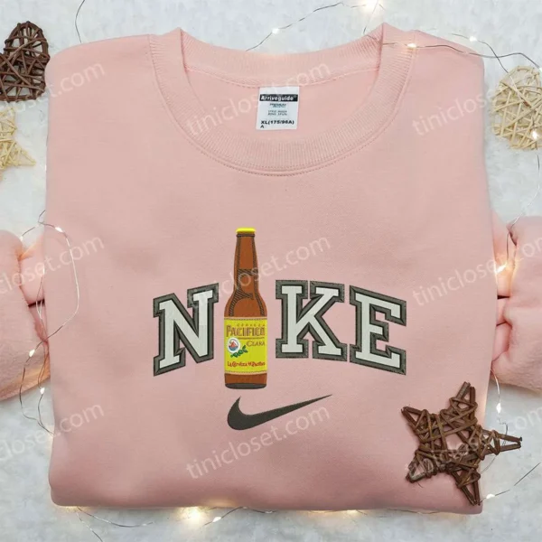 Pasifico Bottle Beer x Nike Embroidered Sweatshirt, Favorite Drink Embroidered Sweatshirt, Nike Inspired Embroidered Shirt